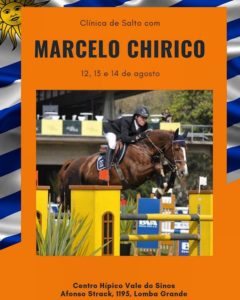 Lee más sobre el artículo Clinica de salto con Marcelo Chirico a realizarse en el Centro Hipico Vale do Sinos.